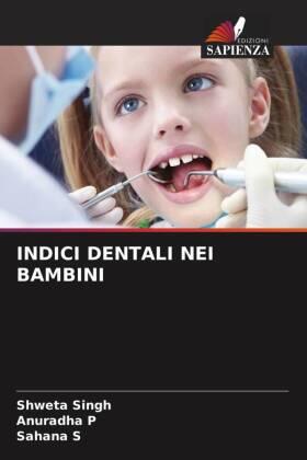 Singh / P / S |  INDICI DENTALI NEI BAMBINI | Buch |  Sack Fachmedien