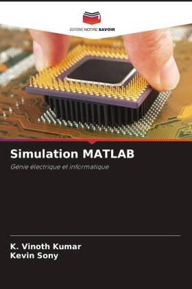 Kumar / Sony |  Simulation MATLAB | Buch |  Sack Fachmedien
