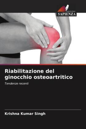 Singh |  Riabilitazione del ginocchio osteoartritico | Buch |  Sack Fachmedien