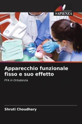 Choudhary |  Apparecchio funzionale fisso e suo effetto | Buch |  Sack Fachmedien