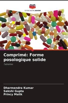 Kumar / Gupta / Malik |  Comprimé: Forme posologique solide | Buch |  Sack Fachmedien
