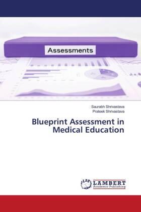 Shrivastava |  Blueprint Assessment in Medical Education | Buch |  Sack Fachmedien