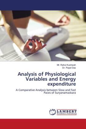 Kushwah / Das |  Analysis of Physiological Variables and Energy expenditure | Buch |  Sack Fachmedien