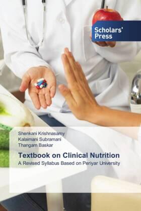 Krishnasamy / Subramani / Baskar |  Textbook on Clinical Nutrition | Buch |  Sack Fachmedien