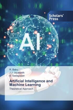 Babu / Jayakanth / Sadagopan |  Artificial Intelligence and Machine Learning | Buch |  Sack Fachmedien