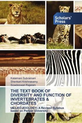 Subramani / Krishnasamy / Rajaram |  THE TEXT BOOK OF DIVERSITY AND FUNCTION OF INVERTEBRATES & CHORDATES | Buch |  Sack Fachmedien
