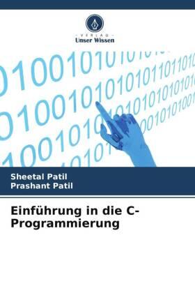 Patil |  Einführung in die C-Programmierung | Buch |  Sack Fachmedien