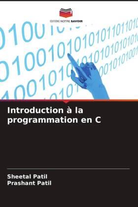 Patil |  Introduction à la programmation en C | Buch |  Sack Fachmedien