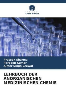 Sharma / Kumar / Grewal |  LEHRBUCH DER ANORGANISCHEN MEDIZINISCHEN CHEMIE | Buch |  Sack Fachmedien