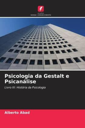 Abad |  Psicologia da Gestalt e Psicanálise | Buch |  Sack Fachmedien