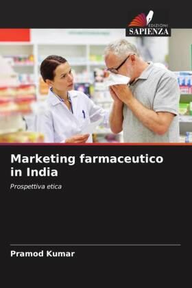 Kumar |  Marketing farmaceutico in India | Buch |  Sack Fachmedien