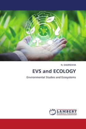 Sasirekha |  EVS and ECOLOGY | Buch |  Sack Fachmedien