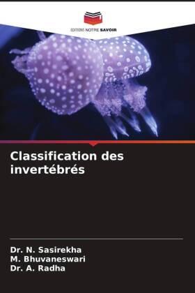 Sasirekha / Bhuvaneswari / Radha |  Classification des invertébrés | Buch |  Sack Fachmedien