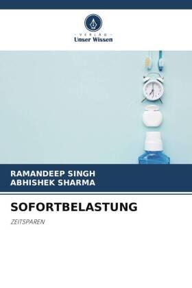 Singh / Sharma |  SOFORTBELASTUNG | Buch |  Sack Fachmedien