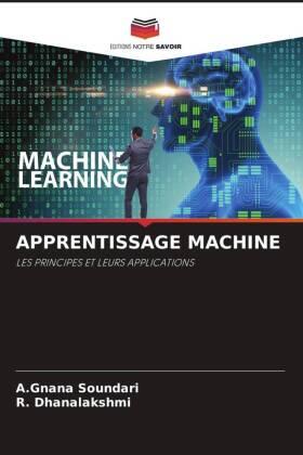 Soundari / Dhanalakshmi |  APPRENTISSAGE MACHINE | Buch |  Sack Fachmedien