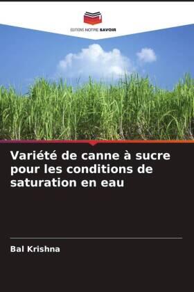 Krishna |  Variété de canne à sucre pour les conditions de saturation en eau | Buch |  Sack Fachmedien