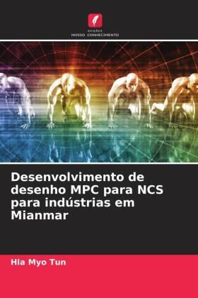 Tun |  Desenvolvimento de desenho MPC para NCS para indústrias em Mianmar | Buch |  Sack Fachmedien