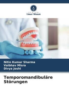Sharma / Misra / Joshi |  Temporomandibuläre Störungen | Buch |  Sack Fachmedien