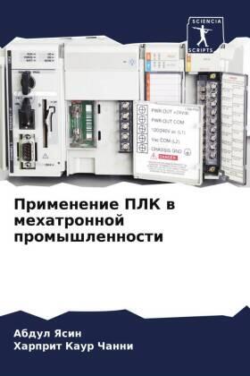 Yasin / Channi |  Primenenie PLK w mehatronnoj promyshlennosti | Buch |  Sack Fachmedien