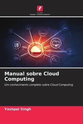 Singh |  Manual sobre Cloud Computing | Buch |  Sack Fachmedien