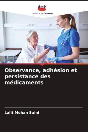 Saini |  Observance, adhésion et persistance des médicaments | Buch |  Sack Fachmedien