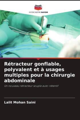 Saini |  Rétracteur gonflable, polyvalent et à usages multiples pour la chirurgie abdominale | Buch |  Sack Fachmedien