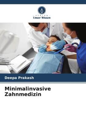 Prakash |  Minimalinvasive Zahnmedizin | Buch |  Sack Fachmedien