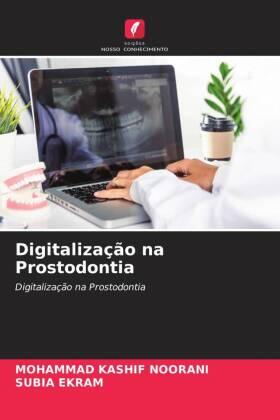 Noorani / Ekram |  Digitalização na Prostodontia | Buch |  Sack Fachmedien