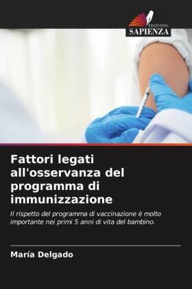 Delgado |  Fattori legati all'osservanza del programma di immunizzazione | Buch |  Sack Fachmedien