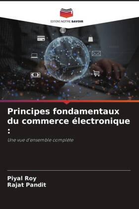 Roy / Pandit |  Principes fondamentaux du commerce électronique : | Buch |  Sack Fachmedien