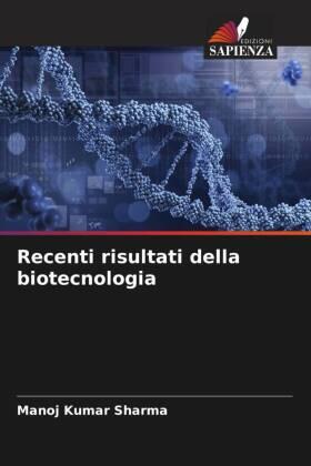 Sharma |  Recenti risultati della biotecnologia | Buch |  Sack Fachmedien
