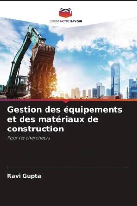 Gupta |  Gestion des équipements et des matériaux de construction | Buch |  Sack Fachmedien