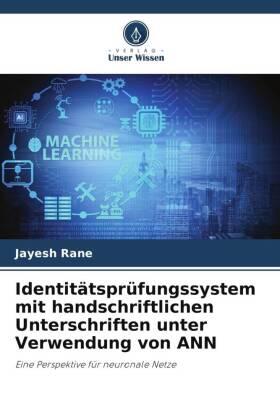 Rane |  Identitätsprüfungssystem mit handschriftlichen Unterschriften unter Verwendung von ANN | Buch |  Sack Fachmedien
