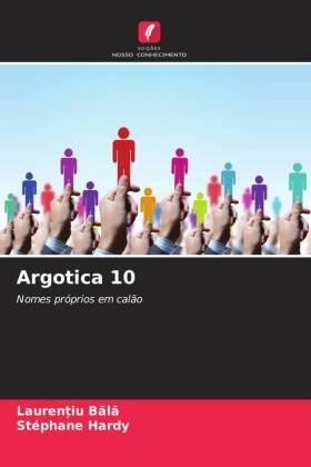 B¿l¿ / Hardy |  Argotica 10 | Buch |  Sack Fachmedien