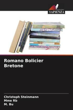 Steinmann / Rb / Bu |  Romano Bolicier Bretone | Buch |  Sack Fachmedien