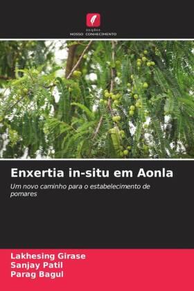 Girase / Patil / Bagul |  Enxertia in-situ em Aonla | Buch |  Sack Fachmedien