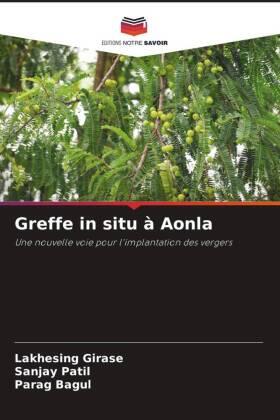 Girase / Patil / Bagul |  Greffe in situ à Aonla | Buch |  Sack Fachmedien