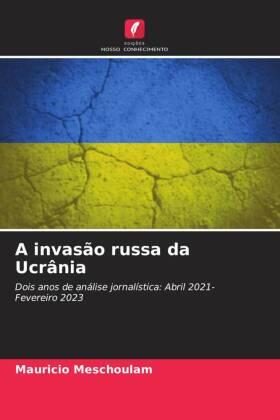 Meschoulam |  A invasão russa da Ucrânia | Buch |  Sack Fachmedien