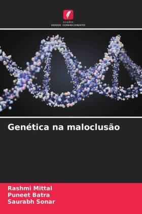 Mittal / Batra / Sonar |  Genética na maloclusão | Buch |  Sack Fachmedien