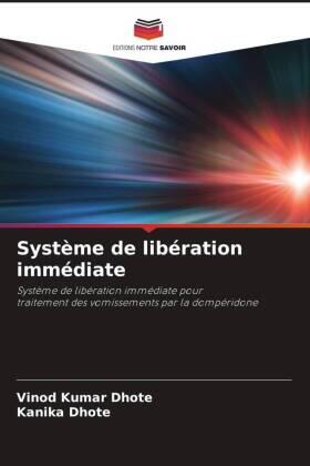 Dhote |  Système de libération immédiate | Buch |  Sack Fachmedien