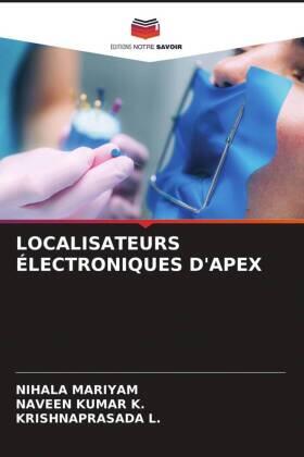 Mariyam / Kumar K. / L. |  LOCALISATEURS ÉLECTRONIQUES D'APEX | Buch |  Sack Fachmedien