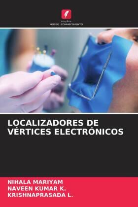 Mariyam / Kumar K. / L. |  LOCALIZADORES DE VÉRTICES ELECTRÓNICOS | Buch |  Sack Fachmedien