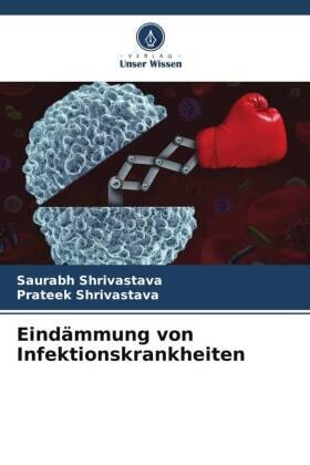 Shrivastava |  Eindämmung von Infektionskrankheiten | Buch |  Sack Fachmedien
