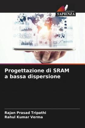 Tripathi / Verma |  Progettazione di SRAM a bassa dispersione | Buch |  Sack Fachmedien