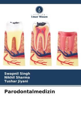 Singh / Sharma / Jiyani |  Parodontalmedizin | Buch |  Sack Fachmedien