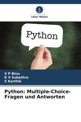 Binu / Subathra / Karthik |  Python: Multiple-Choice-Fragen und Antworten | Buch |  Sack Fachmedien