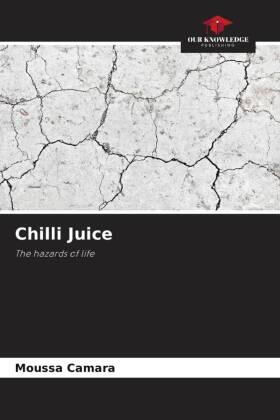 Camara |  Chilli Juice | Buch |  Sack Fachmedien