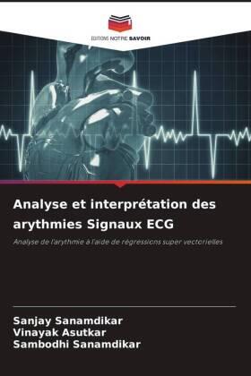 Sanamdikar / Asutkar |  Analyse et interprétation des arythmies Signaux ECG | Buch |  Sack Fachmedien
