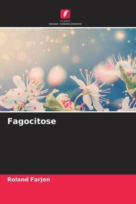 Farjon |  Fagocitose | Buch |  Sack Fachmedien