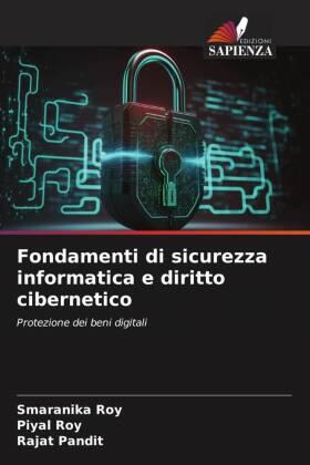 Roy / Pandit |  Fondamenti di sicurezza informatica e diritto cibernetico | Buch |  Sack Fachmedien
